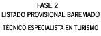 LISTADOS PROVISIONALES FASE 2