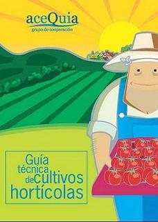 Disponible la Guía Técnica de Cultivos Hortícolas en la Web del Grupo de Cooperación de ACEQUA